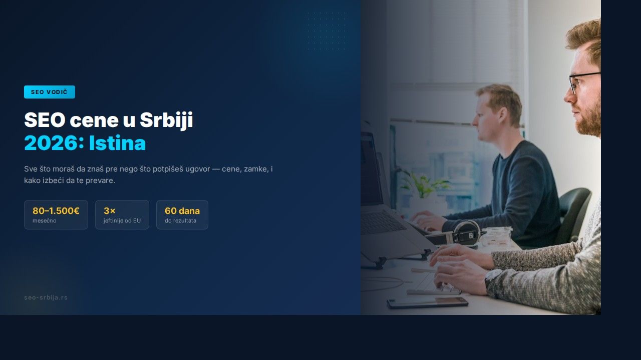SEO cene Srbija 2026: koliko kosta optimizacija sajta