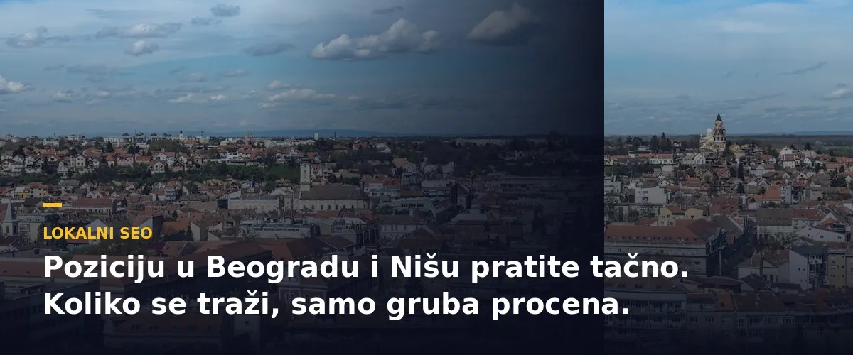 Praćenje pozicija po srpskim gradovima radi, ali obim pretrage po gradu ne postoji